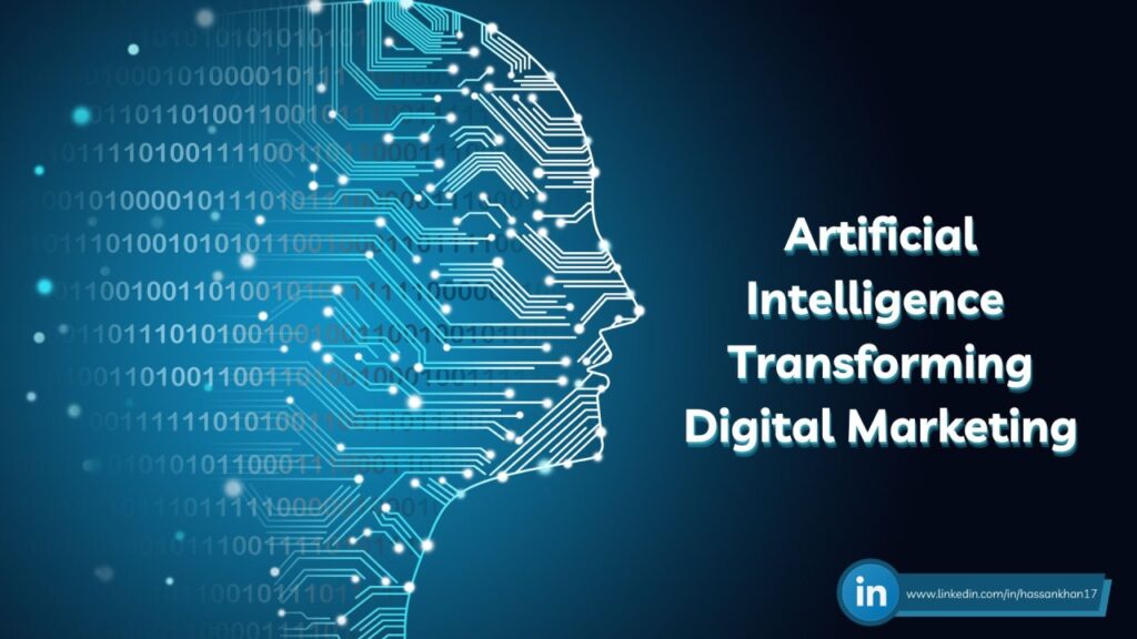 How Artificial Intelligence is Transforming Digital Marketing